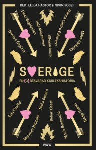 Sverige en obesvarad kärlek